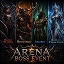 Arena Boss Event